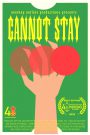 Cannot Stay